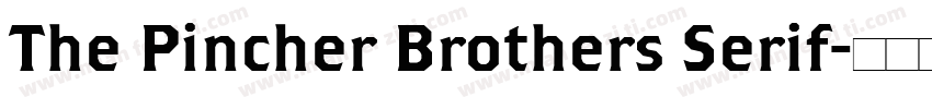 The Pincher Brothers Serif字体转换